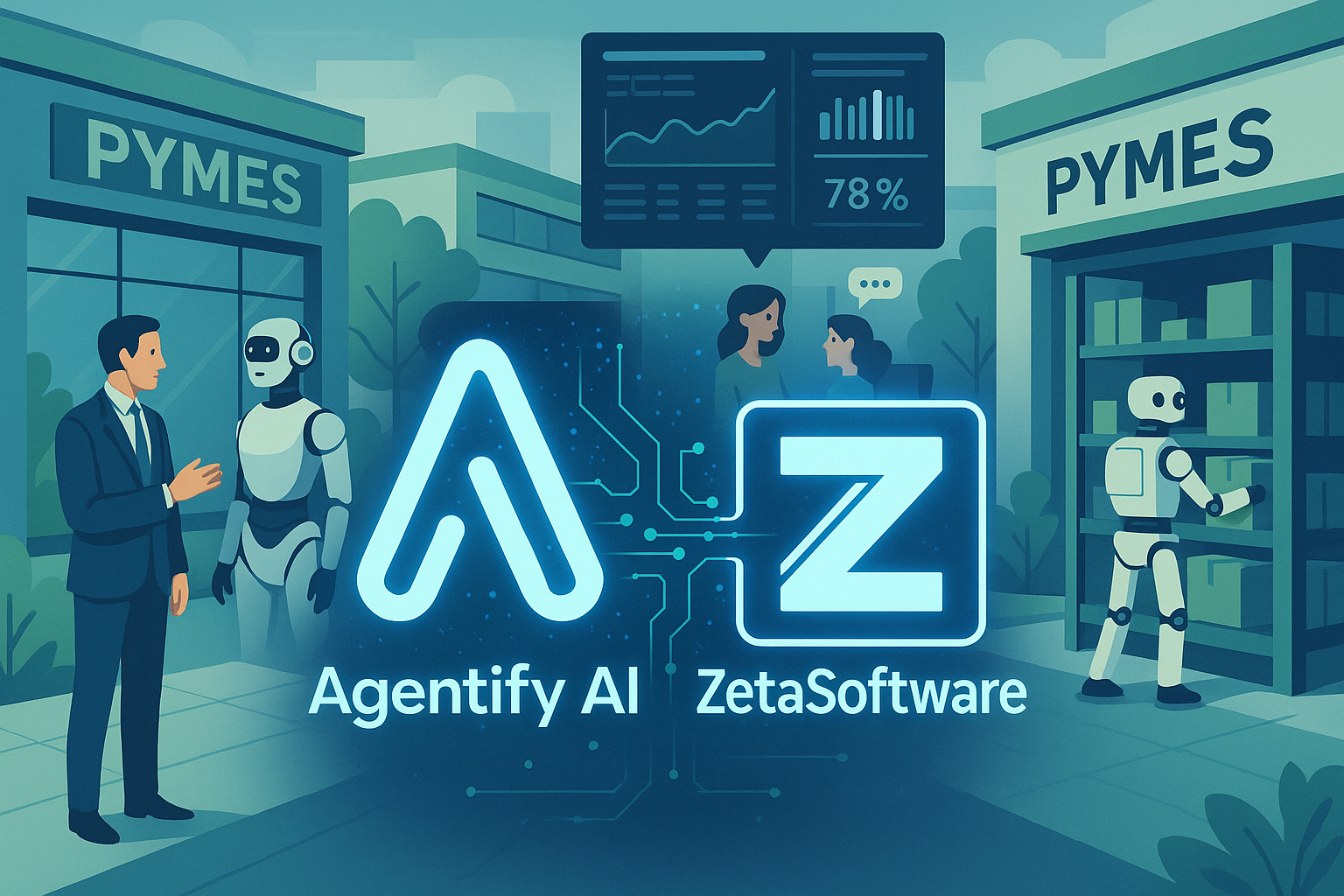Agentify AI y ZetaSoftware: Una Alianza Estratégica para Impulsar la Transformación Digital de las PYMES